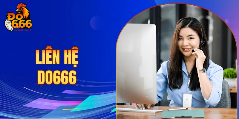 liên hệ DO666